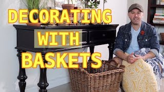 Home Decorating Using Baskets  Decorate With Me  How I Add Baskets To My Decor [upl. by Hugh]