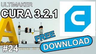 Download install and configure Ultimaker Cura Software FREE [upl. by Glennis]