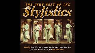 The Very Best of the Stylistics [upl. by Moguel]