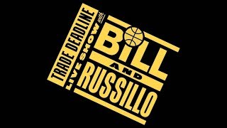 NBA Trade Deadline Live Show With Bill Simmons and Ryen Russillo [upl. by Corvese]