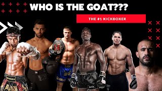 Who is the Kickboxing GOAT [upl. by Aryt]