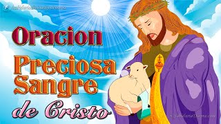 ORACIÓN A LA SANGRE PRECIOSA DE CRISTO [upl. by Aitnis877]