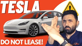 NEVER LEASE A TESLA Heres why [upl. by Hanny968]