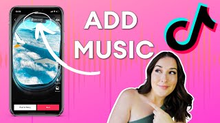 How to Add Music to TikTok  3 Easy Ways [upl. by Abekam]