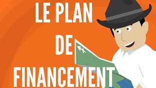 Plan De Financement  Comment Le Réussir Sans Stress [upl. by Fugazy262]