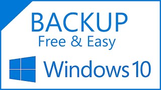 Windows 10 Backup Free Fast amp Easy with built in Windows 10 Backup [upl. by Munt370]