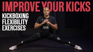 Improve Your Kicks  Kickboxing Flexibility Exercise [upl. by Bulley]