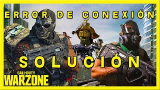 ✅ SOLUCIÓN al ERROR de CONEXIÓN en CALL OF DUTY WARZONE en PC [upl. by Guimar895]