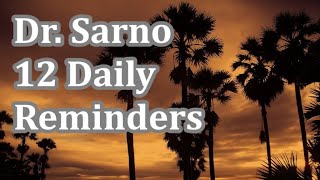 Dr Sarno  12 Daily Reminders Meditation x 2 [upl. by Arakahs]