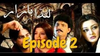 Landa Bazar Episode 2 Old Pakistan Drama Serial [upl. by Malchy]