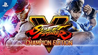 Street Fighter V Champion Edition  Launch Trailer  PS4 [upl. by Conant]