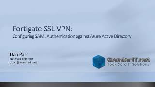 Configure Fortigate SSL VPN to use Azure AD as SAML IDP MFA  Conditional Access [upl. by Onej234]