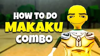 How To Do MAKAKU Combo  The Strongest Battlegrounds [upl. by Atiuqcaj]