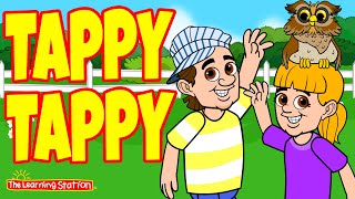 Tappy Tappy Song ♫ Brain Breaks ♫ Story Song ♫ Silly Songs ♫ Kids Songs by The Learning Station [upl. by Fortunia]