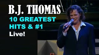 BJ THOMAS  10 GREATEST HITS amp 1  RIP [upl. by Ameen]