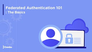 Federated Authentication 101 The Basics [upl. by Neva]