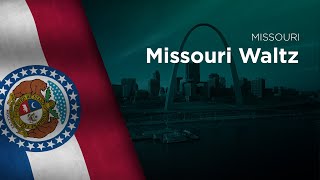 State Song of Missouri  Missouri Waltz [upl. by Einre699]