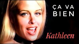 KATHLEEN 🎥 Ça Va Bien Vidéo Officiel 1992 [upl. by Yniffit126]