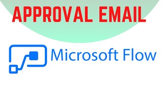 Approval Email Power Automate  Approval using Email MS Flow  Leave Application Request Part 9 [upl. by Giess184]