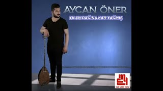 Aycan Öner  Yılan Dağına Kar Yağmış  Official Audıo [upl. by Niwroc875]