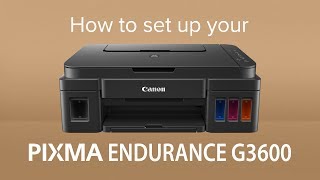 How to set up the Canon PIXMA G3600 MegaTank [upl. by Beitz379]