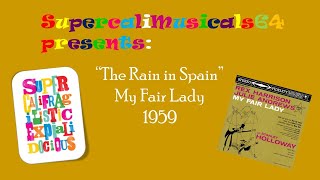 The Rain in Spain  Lyrics  My Fair Lady 1959 [upl. by Einneg]