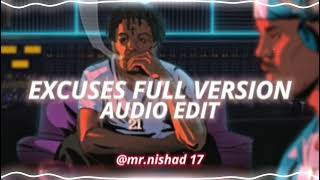 Excuses Full Version  AP Dhillon amp Gurinder Gill edit audio [upl. by Eedya168]