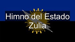 Himno del Estado Zulia Venezuela  Soy Venezolano [upl. by Agnes]