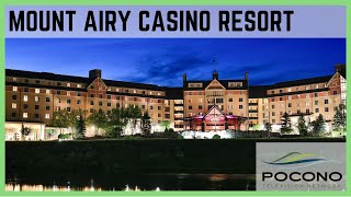 Mount Airy Casino Resort in the Pocono Mountains [upl. by Eliga]