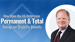 How Does the VA Determine Permanent and Total PampT Disability [upl. by Divadnhoj]