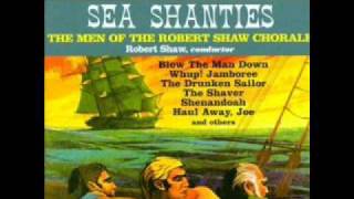 Spanish Ladies ／ Robert Shaw Chorale Men [upl. by Ruphina]